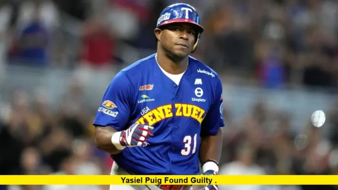 Yasiel Puig Found Guilty